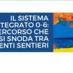 Il sistema integrato 06 - Un percorso che si snoda tra differenti sentieri