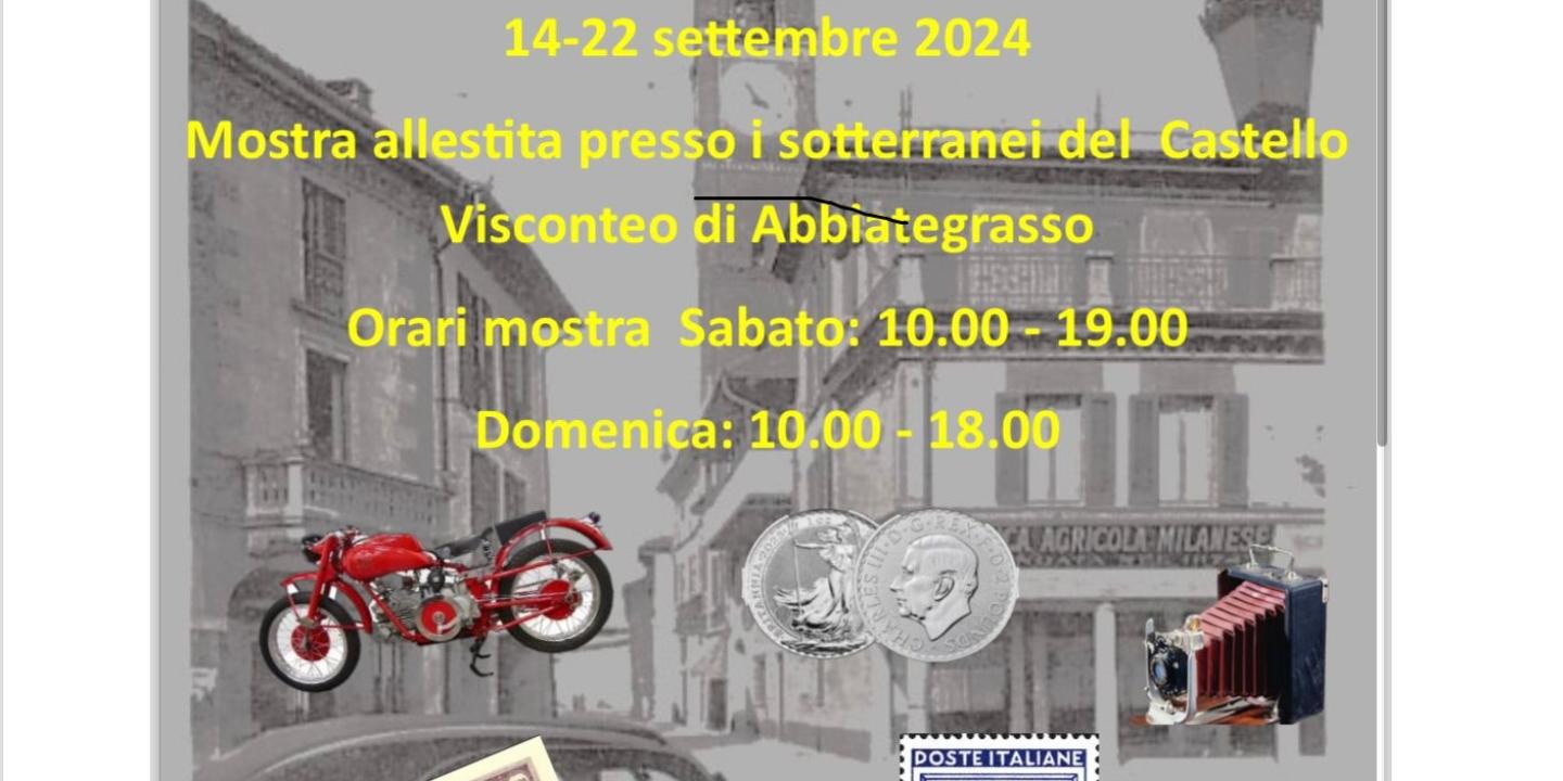 Eventi in Abbitegrasso: Collezionando a Bià un Hobby una Passione. II edizione