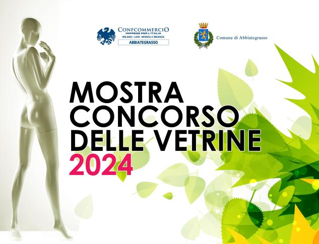 Mostra Concorso delle VETRINE di Abbiategrasso