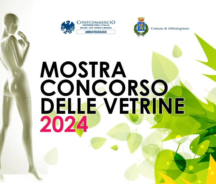 Mostra Concorso delle VETRINE di Abbiategrasso