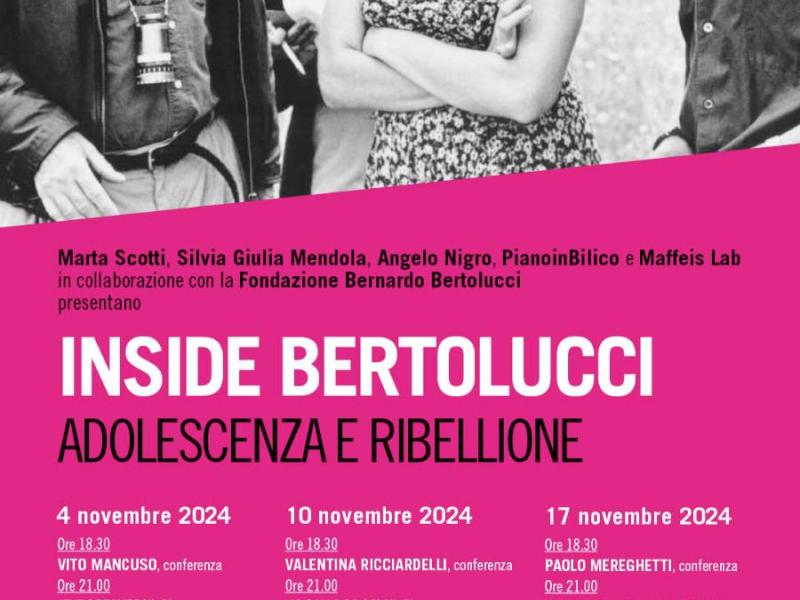 INSIDE BERTOLUCCI adolescenza e ribellione